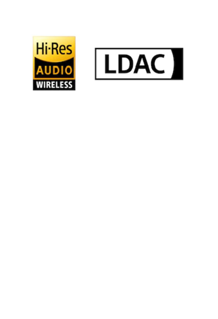 Hi-Res Wireless 高解析音频+LDAC