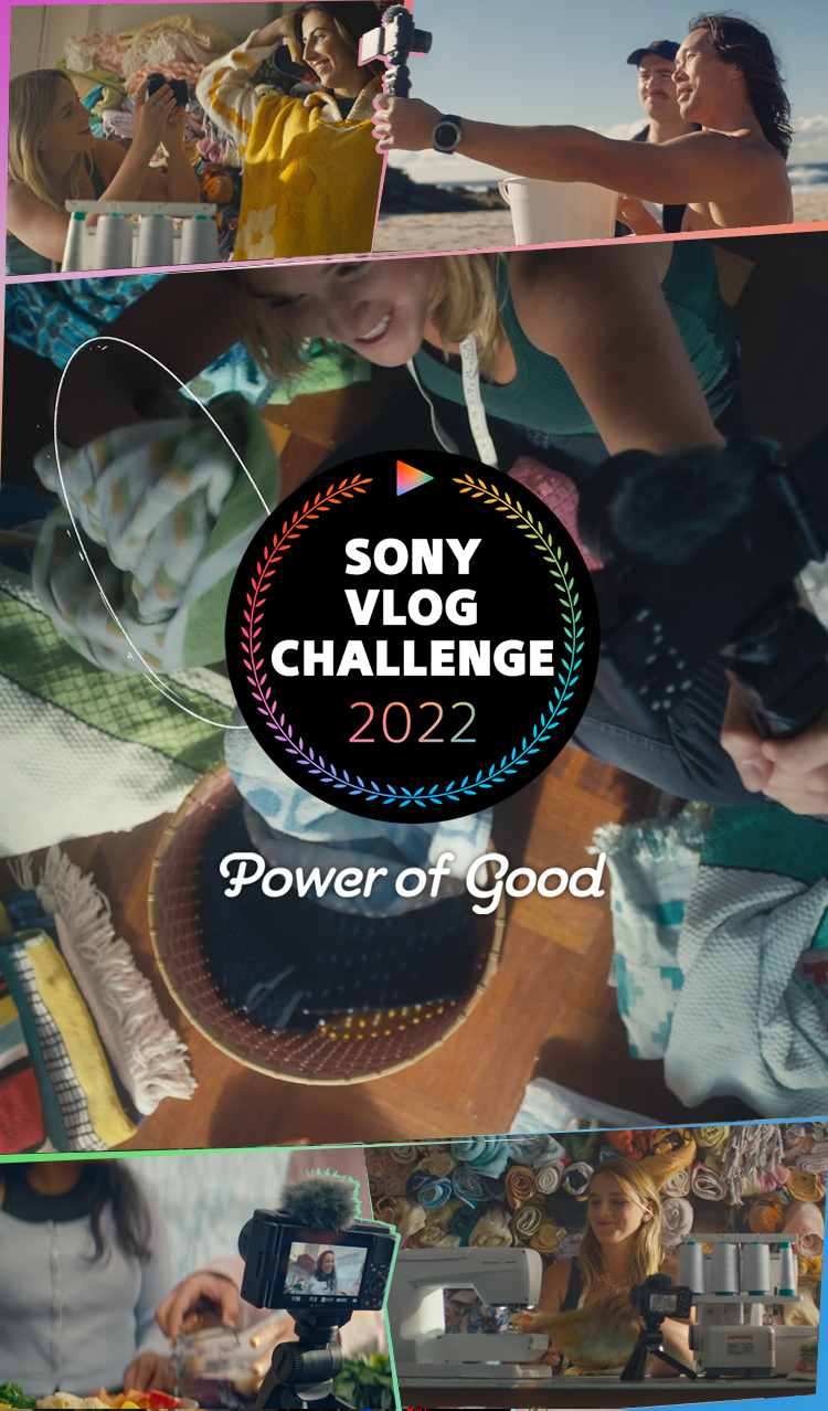 2022 Sony Vlog Challenge